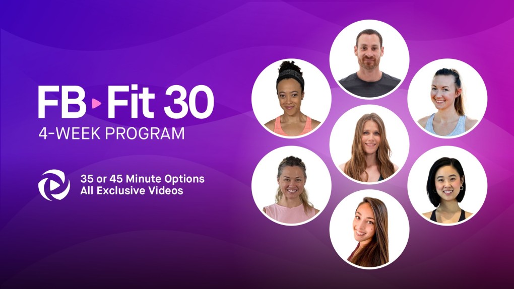 NEW 4-Week FB Fit 30 Program Using ALL Exclusive Workout Videos!