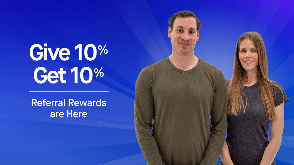 Updated: New Referral Rewards Program Announcement