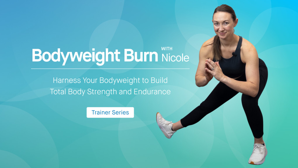 5-Day Challenge Trainer Series: Bodyweight Burn with Nicole