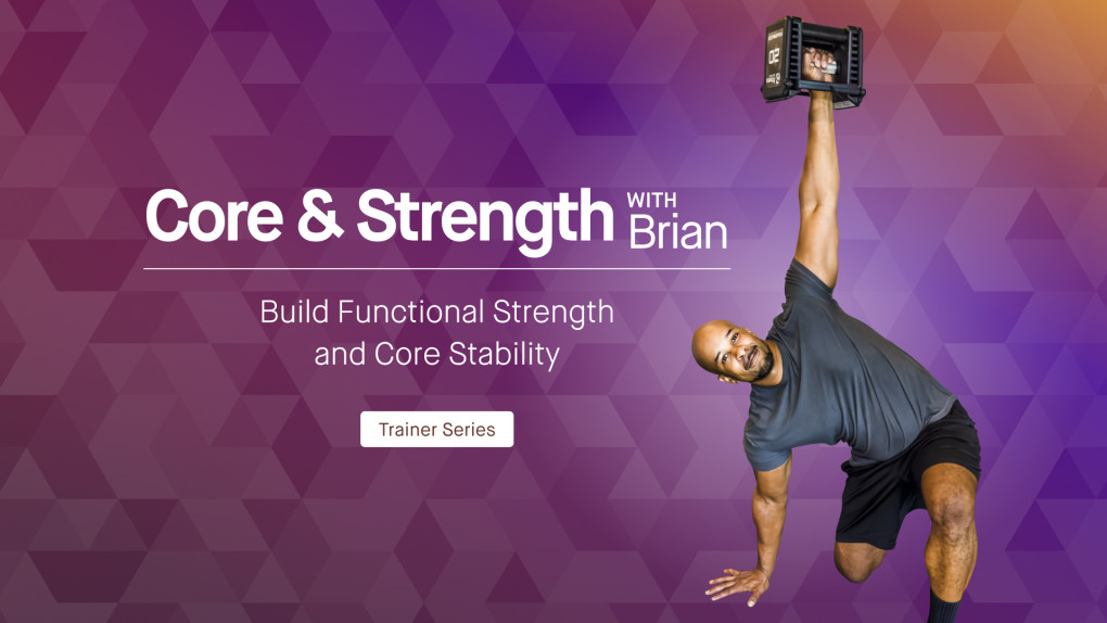 5-Day Trainer Series: Core and Strength with Brian