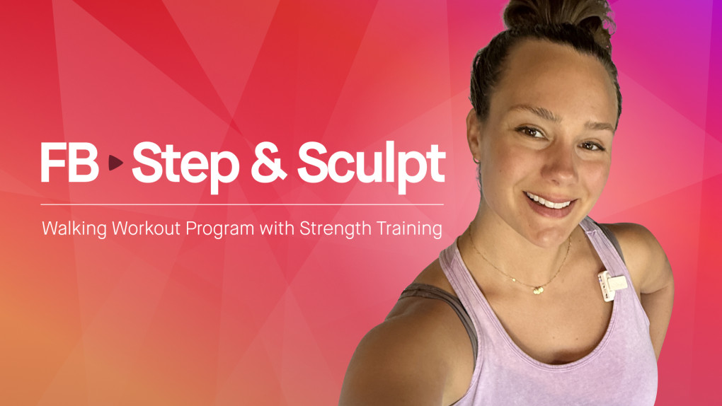 FB Step & Sculpt Walking Workout Program