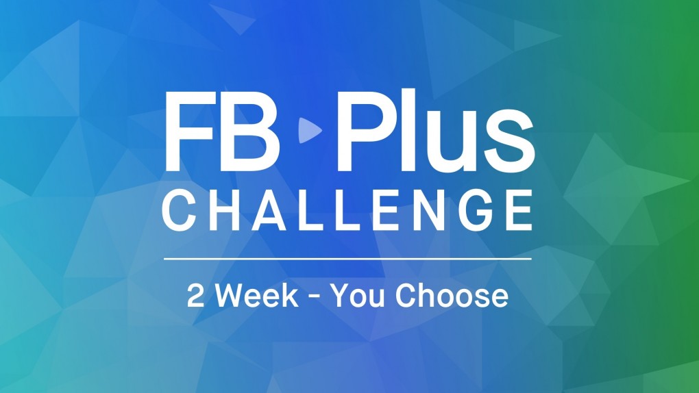 FB Plus Challenge: You Choose