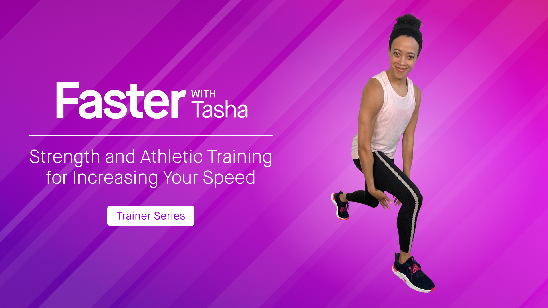 5Day Challenge Trainer Series Faster with Tasha Strength and Athletic